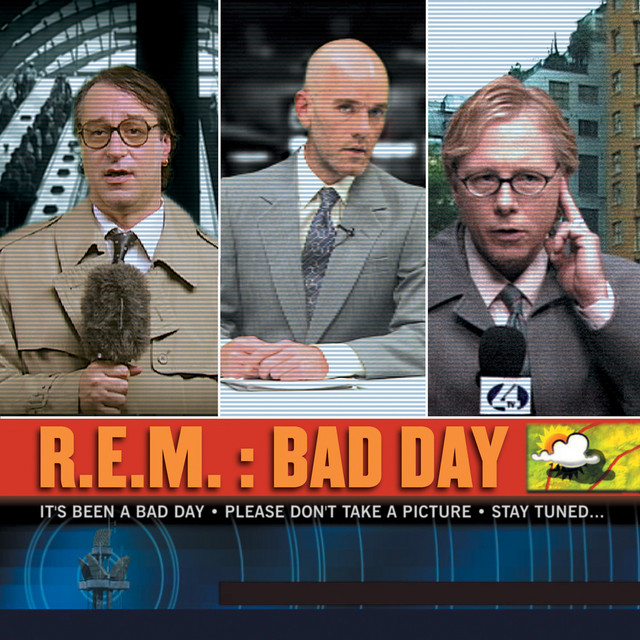 Bad Day - Single by R.E.M. | Spotify