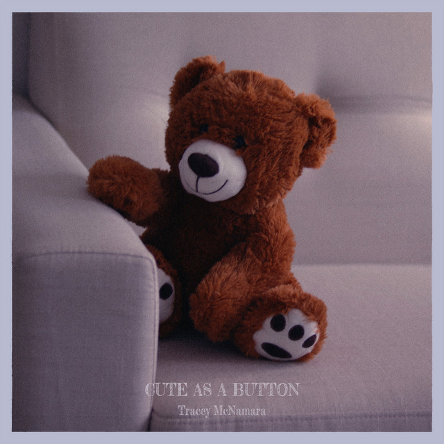 Cute As A Button by Tracey McNamara