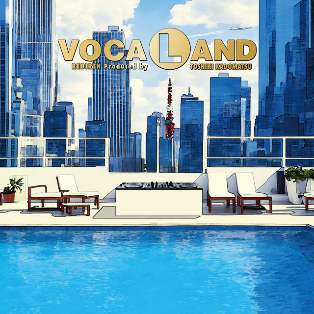 VOCALAND REBIRTH (Produced by TOSHIKI KADOMATSU) cover