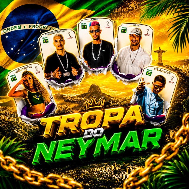 Tropa Do Neymar