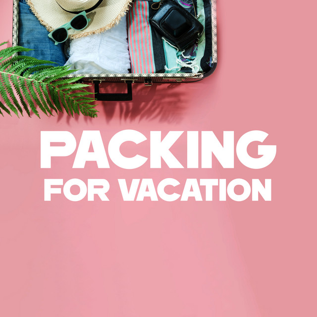 Packing For Vacation: Essential Music Set Of Every Vacationer For The Summer cover art