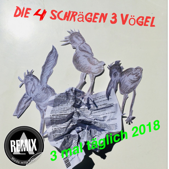 Drei mal täglich 2018 (Remix)