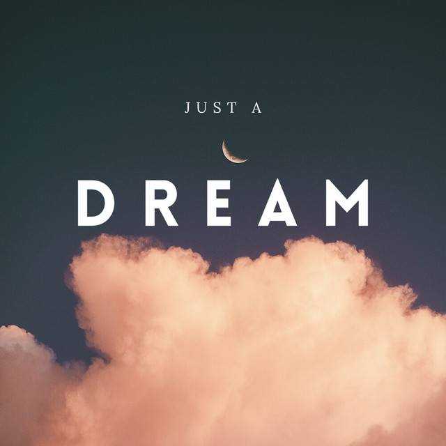 Just A Dream cover art