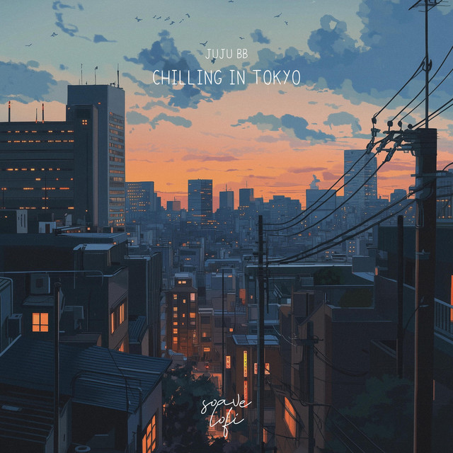 Chilling In Tokyo