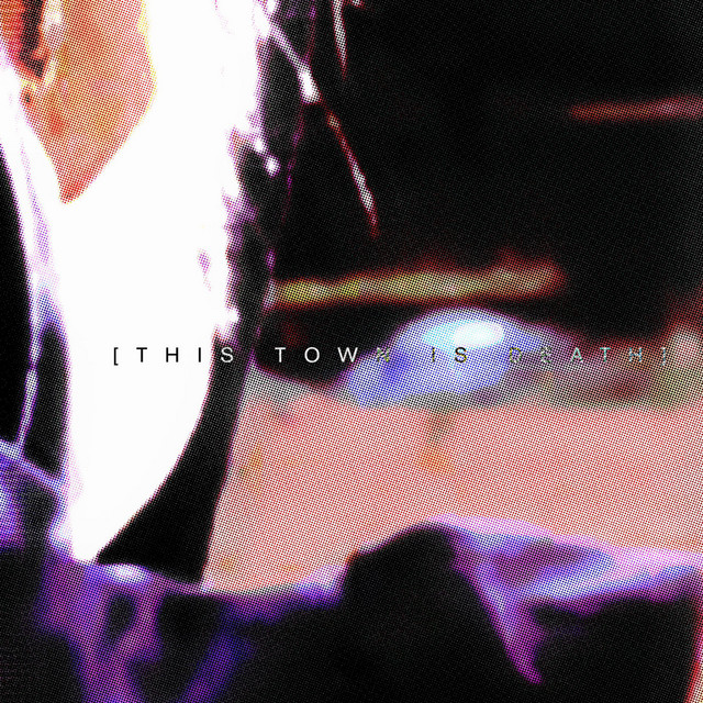 This Town is Death cover art