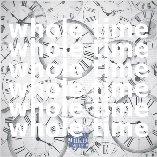 whole time