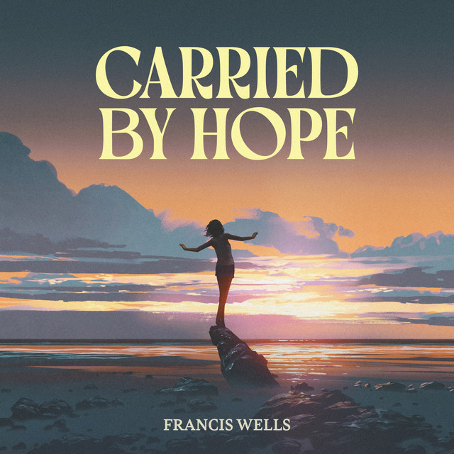 Carried by Hope album image