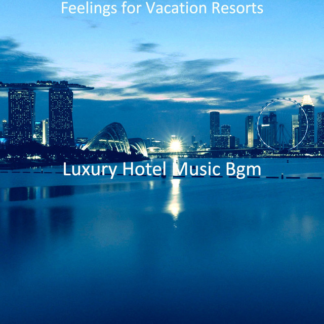 Feelings for Vacation Resorts cover art