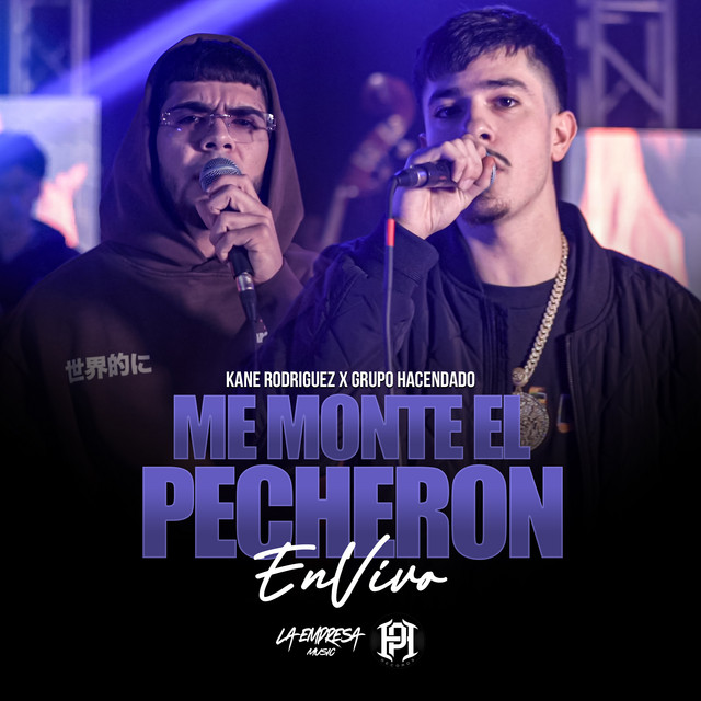 Me Monte El Pecheron - En Vivo