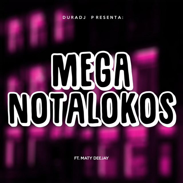 Mega Notalokos