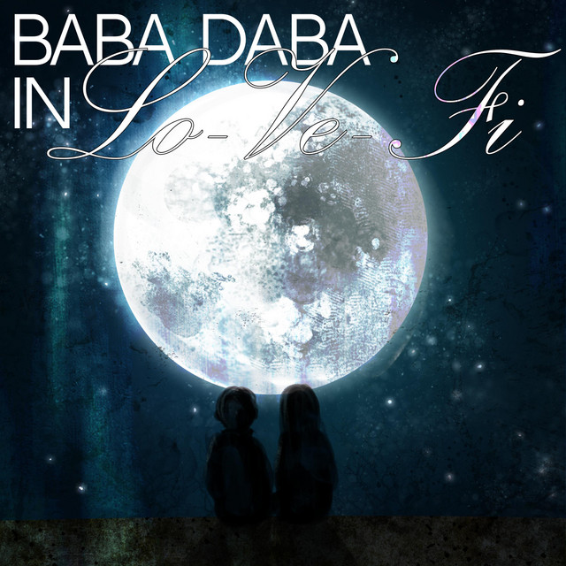 Обкладинка Baba Daba — Baba Daba in Lo-Ve-Fi