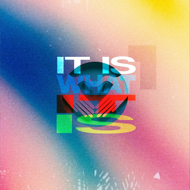 It Is What It Is cover