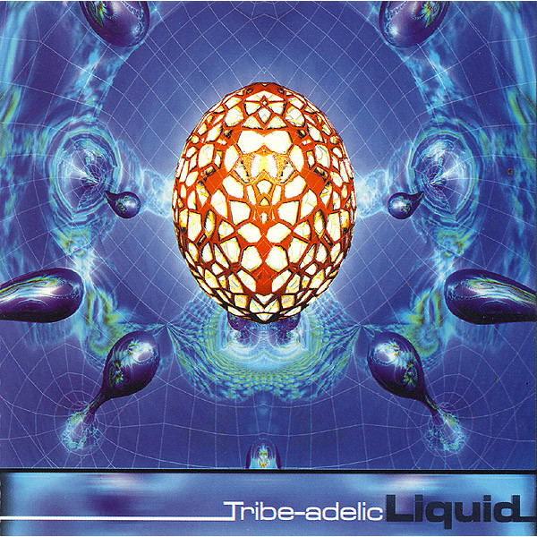 Liquid (Tribe-adellic Records) cover