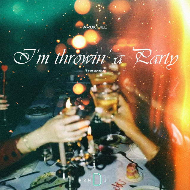 I'm Throwin' a Party