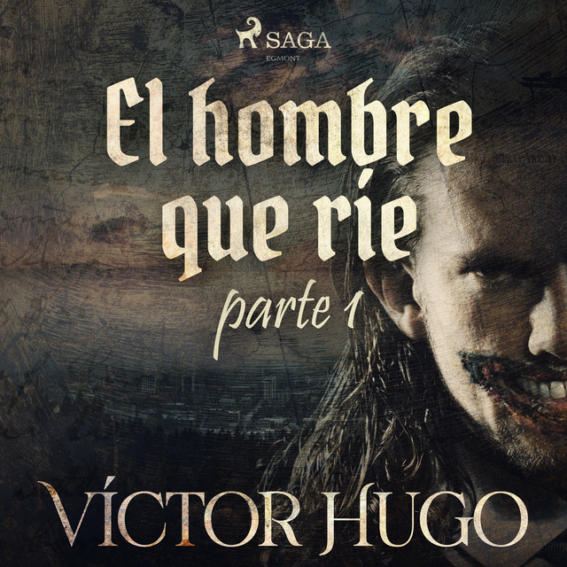 El hombre que ríe. Parte 1 cover art