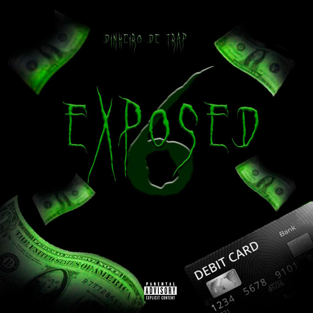 DINHEIRO DE TRAP EXPOSED #6