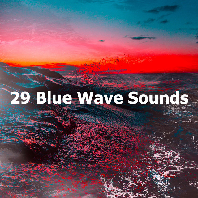 29 Blue Wave Sounds - Album by Wave Sound Group | Spotify