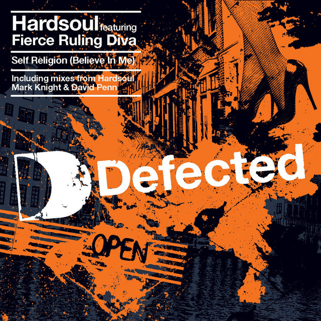 Self Religion (Believe In Me) [feat. Fierce Ruling Diva] - Hardsoul Reconstruction