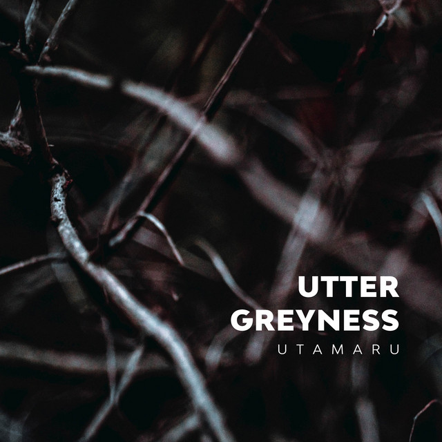 Utter Greyness cover art