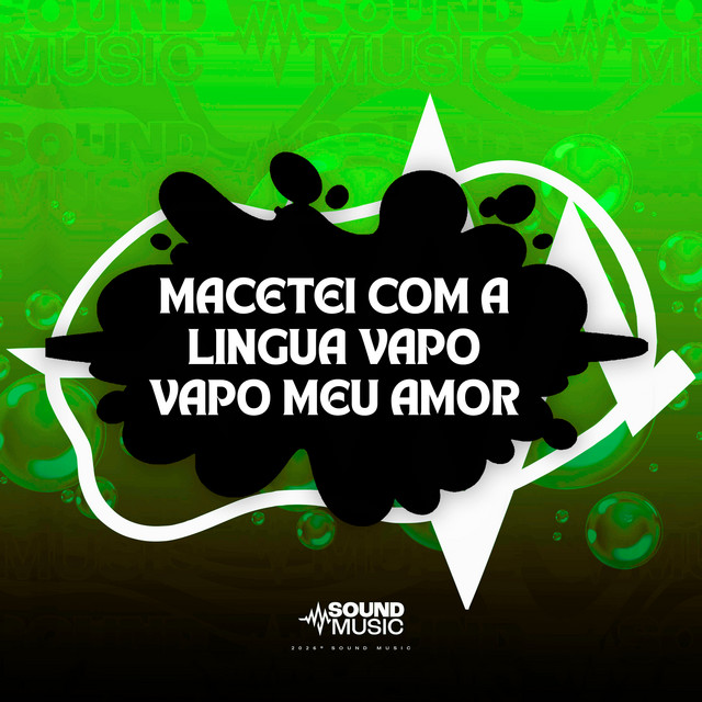 MACETEI COM A LINGUA VAPO VAPO MEU AMOR