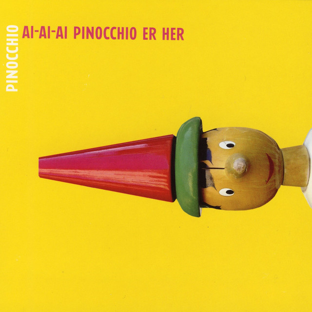 Ai-Ai-Ai Pinocchio Er Her cover art