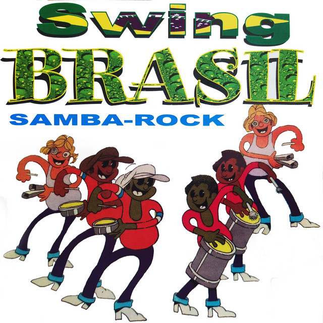 Swing Brasil Samba Rock – Compilação de Vários intérpretes | Spotify