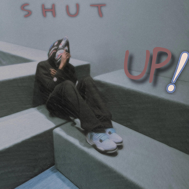 SHUT UP! EP cover art