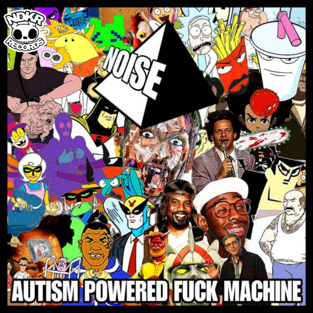 AUTISM POWERED FUCK MACHINE cover art