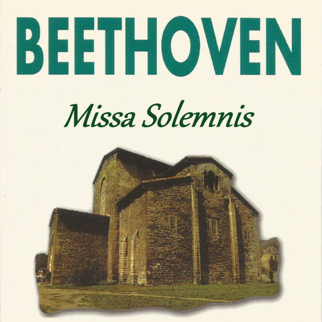 Beethoven - Missa Solemnis ‑「コンピレーション」by ルートヴィヒ