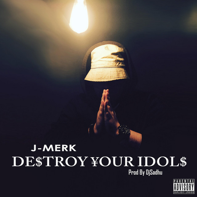 De$troy ¥our Idol$ cover art