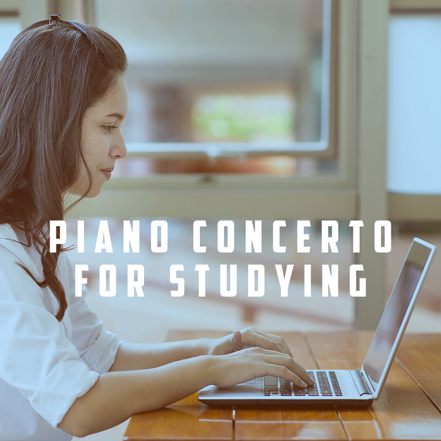 Piano Concerto for Studying - Album by Exam Study Classical Music ...
