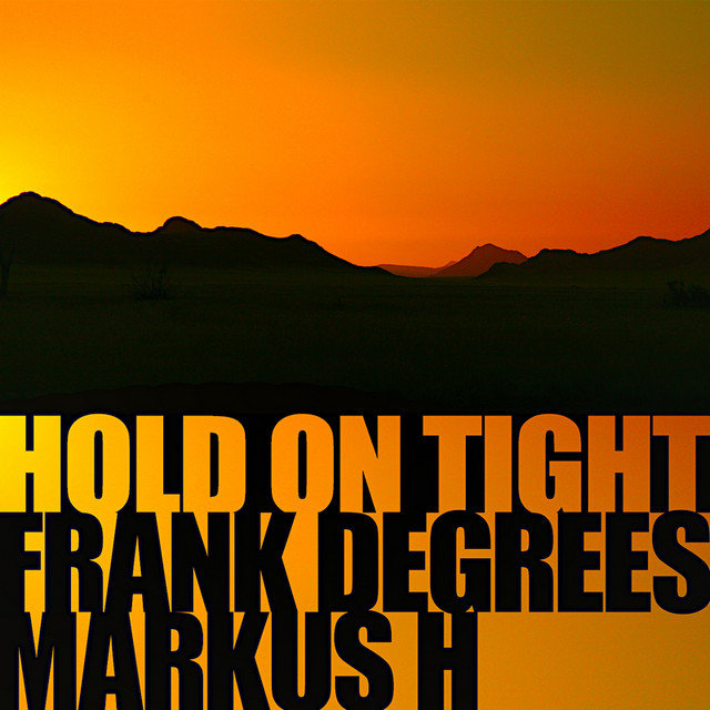 Hold On Tight - Radio Edit cover art