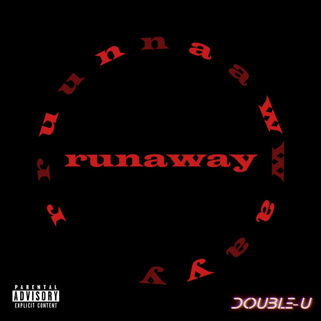 RUNAWAY - Album by Double-U | Spotify