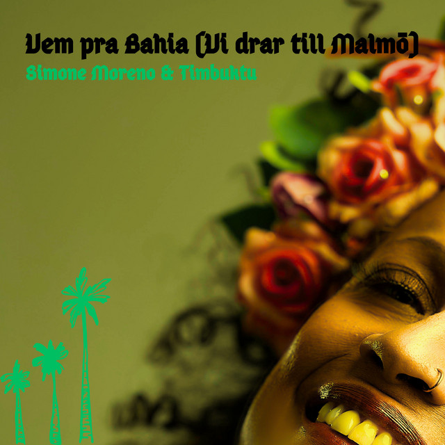 Vem pra Bahia (Vi drar till Malmö) cover