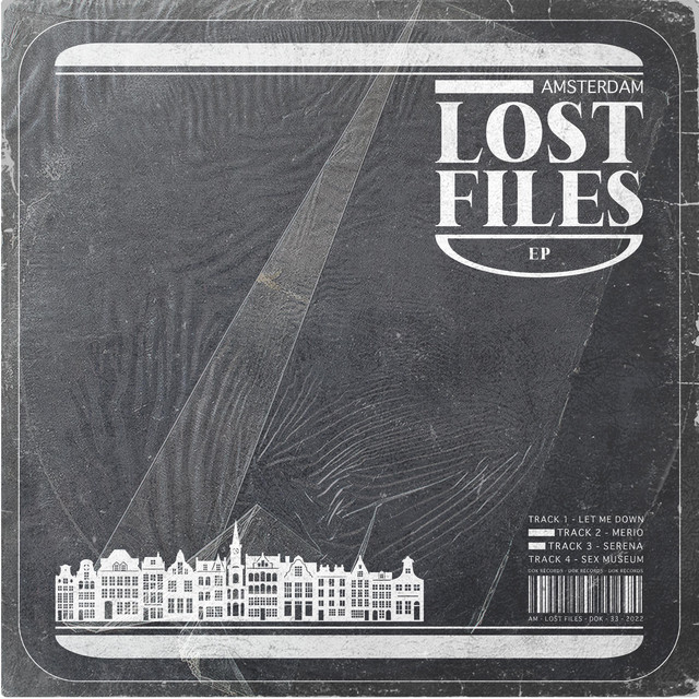 "Amsterdam" LOST FILES EP cover art