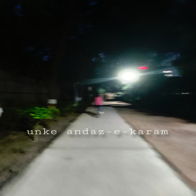 Unke Andaz E Karam cover art