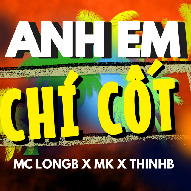 Anh Em Chí Cốt