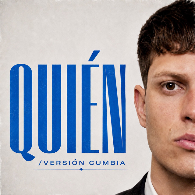 Quién - Version Cumbia