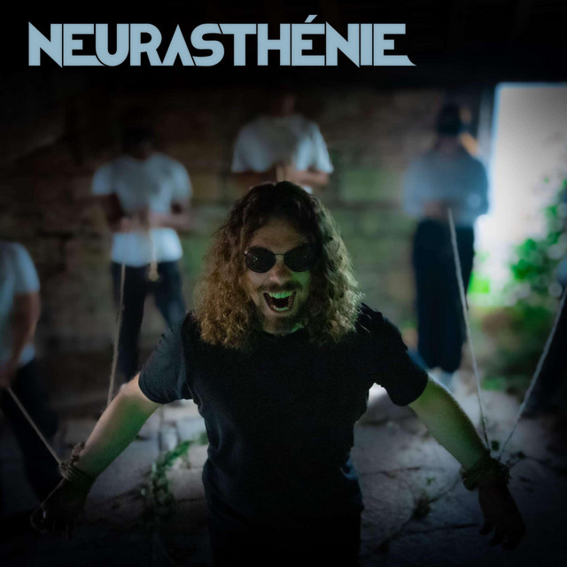 NEURASTHÉNIE cover art