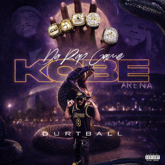 Da Rap Game Kobe - Album by Durt Ball | Spotify