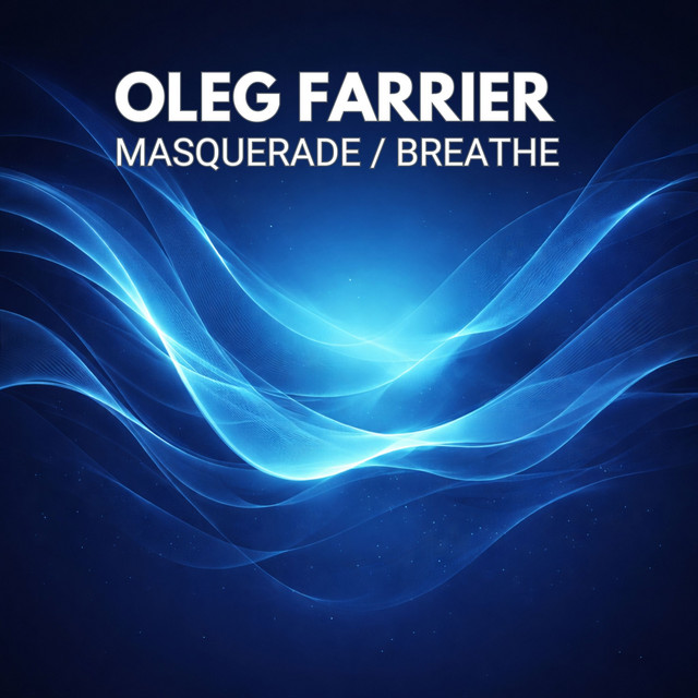 Обкладинка Oleg Farrier — Masquerade / Breathe