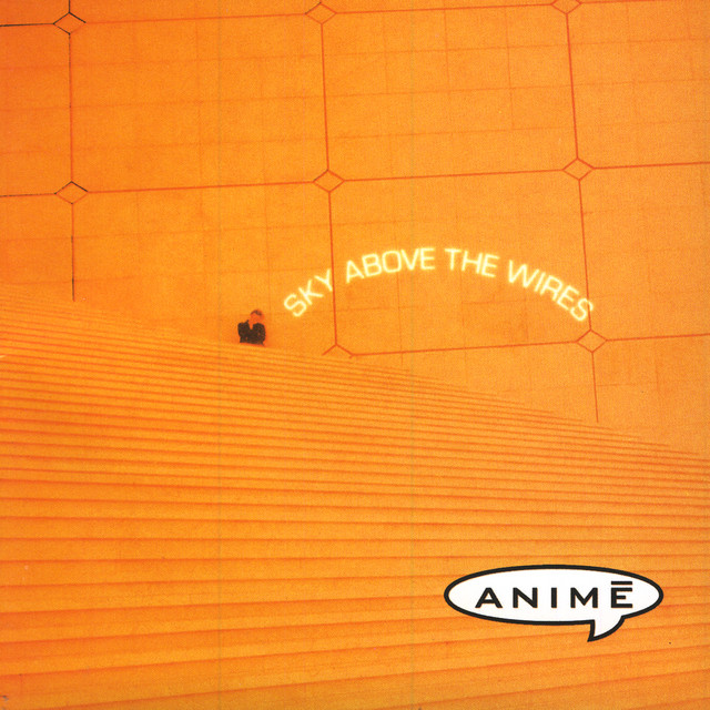 Sky Above the Wires cover art