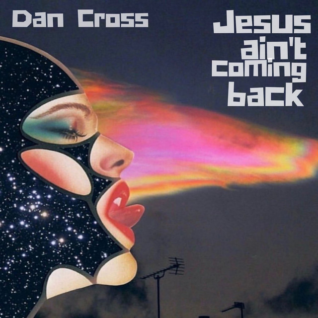 Jesus ain't coming back cover