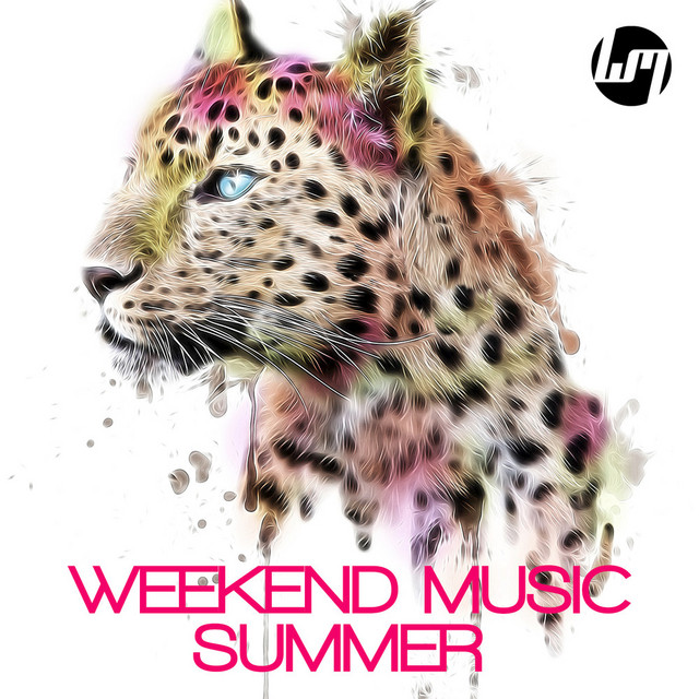 Weekend Music Summer 2015 - Compilation by Various Artists | Spotify