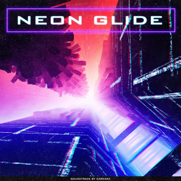 Обкладинка Earmake — Neon Glide