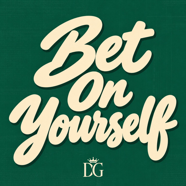 Bet On Yourself