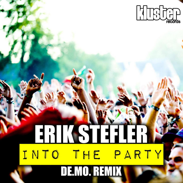 Into the Party - De.Mo. Remix
