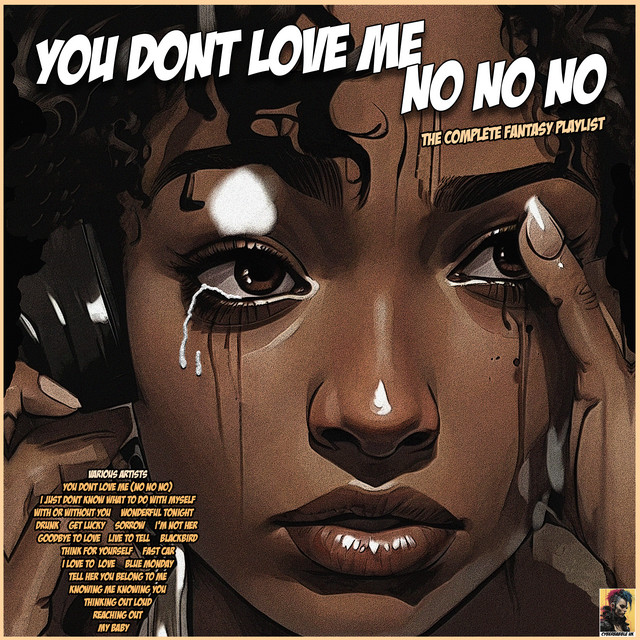 You Don't Love Me No No No- The Complete Fantasy Playlist cover