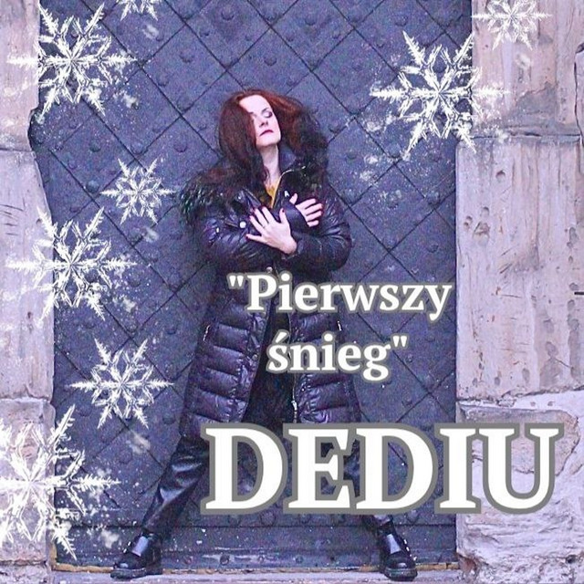 Обкладинка: Pierwszy snieg — DEDIU