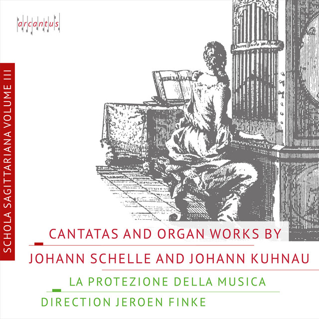 Schelle & Kuhnau: Cantatas and Organ Music cover art